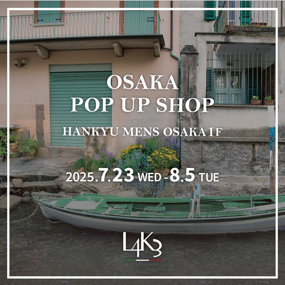 7/23(水)-8/5(火) 阪急メンズ大阪 1階